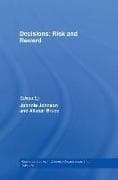 Decisions: Risk and Reward