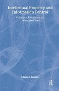 Intellectual Property and Information Control