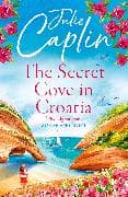 The Secret Cove in Croatia