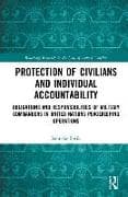 Protection of Civilians and Individual Accountability