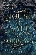 House of Salt and Sorrows