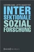 Intersektionale Sozialforschung