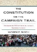 The Constitution on the Campaign Trail