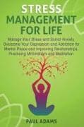 Stress Management For Life