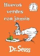 Huevos verdes con jamón (Green Eggs and Ham Spanish Edition)