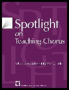 Spotlight on Teaching Chorus