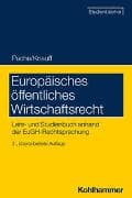 Europäisches öffentliches Wirtschaftsrecht