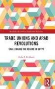 Trade Unions and Arab Revolutions