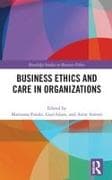 Business Ethics and Care in Organizations