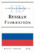 Historical Dictionary of the Russian Federation