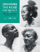 Drawing the Head for Artists: Volume 2