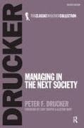 Managing in the Next Society
