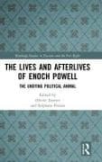 The Lives and Afterlives of Enoch Powell
