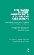 The 'Earth Summit' Agreements: A Guide and Assessment