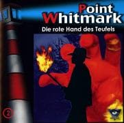 Point Whitmark 02. Die rote Hand des Teufels