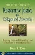 Little Book of Restorative Justice for Colleges & Universities