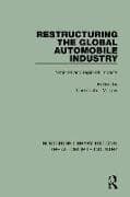 Restructuring the Global Automobile Industry