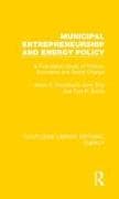 Municipal Entrepreneurship and Energy Policy