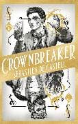 Spellslinger 6: Crownbreaker