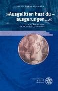 'Ausgelitten hast du - ausgerungen ...'