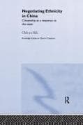 Negotiating Ethnicity in China