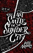 The Last Smile in Sunder City