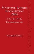 Maritime Labour Convention, 2006 - UK and REG Implementation