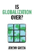 Is Globalization Over?