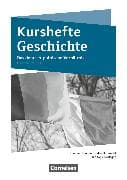 Kurshefte Geschichte - Qualifikationsphase - Niedersachsen - Ausgabe 2019