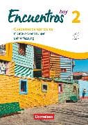 Encuentros - Método de Español - Spanisch als 3. Fremdsprache - Ausgabe 2018 - Band 2