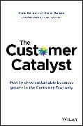 The Customer Catalyst