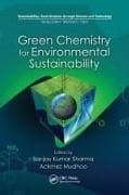Green Chemistry for Environmental Sustainability
