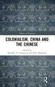 Colonialism, China and the Chinese