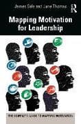 Mapping Motivation for Leadership