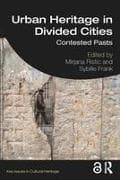 Urban Heritage in Divided Cities