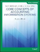 Core Concepts of Accounting Information Systems, EMEA Edition