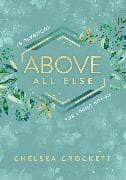 Above All Else