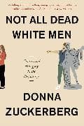 Not All Dead White Men