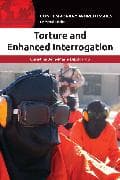Torture and Enhanced Interrogation