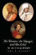 The Warrior, the Voyager, and the Artist