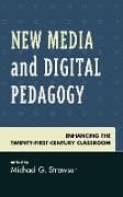 New Media and Digital Pedagogy