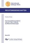 Das Konsultationsverfahren nach § 17 Abs. 2 KSchG bei Massenentlassungen