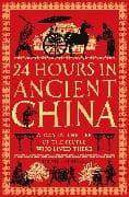 24 Hours in Ancient China