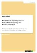 Intervention Mapping und die Gesundheitsförderung von Berufskraftfahrern