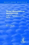 Seven Metaphors on Management