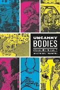 Uncanny Bodies