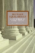 Between Equal Rights: A Marxist Theory Of International Law