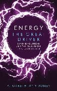 Energy, the Great Driver