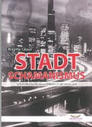 Stadtschamanismus