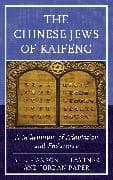 The Chinese Jews of Kaifeng